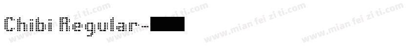 Chibi Regular字体转换